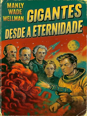 cover image of Gigantes desde a eternidade